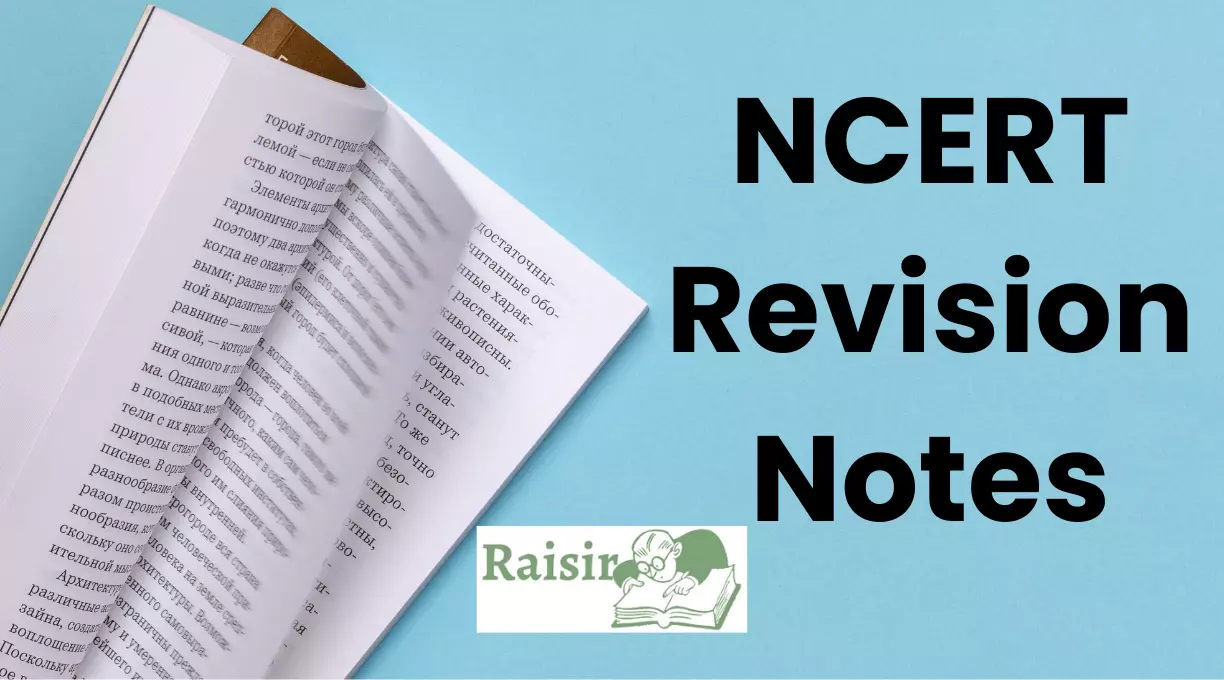 Read more about the article NCERT Revision Notes for Class 12 to 1